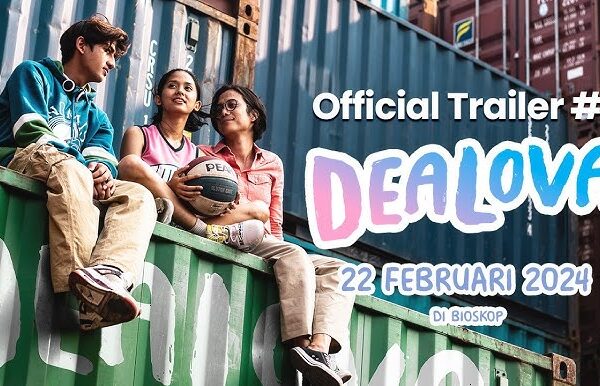 Dealova 2024 Full Movie: Drama Romantis yang Mengharukan