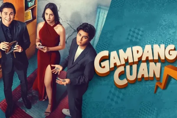 Film Gampang Cuan: Kisah Menarik tentang Uang dan Peluang