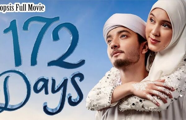 Film 172 Days: Perjalanan Hidup yang Penuh Makna